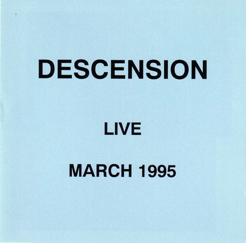 fustron DESCENSION, Live March 1995