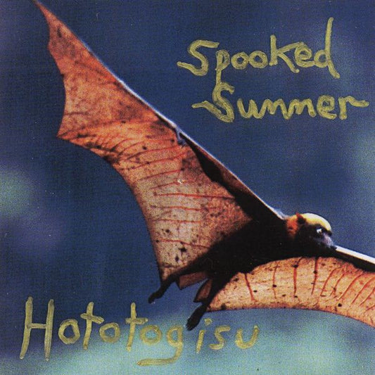 fustron HOTOTOGISU, Spooked Summer