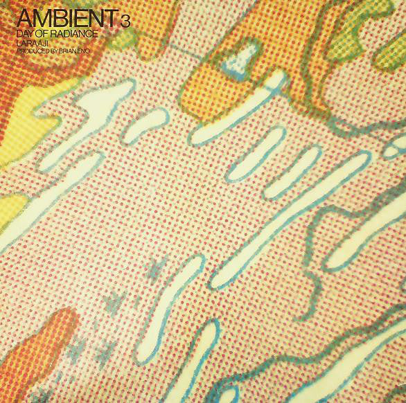 fusetron LARAAJI, Ambient 3: Day of Radiance
