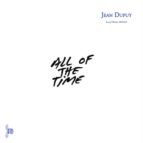 DUPUY, JEAN - All Of The Time