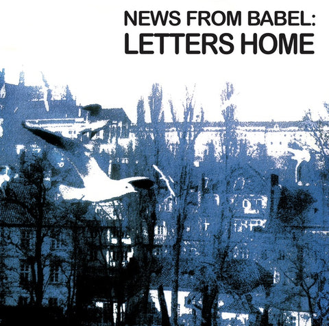 NEWS FROM BABEL - Letters Home