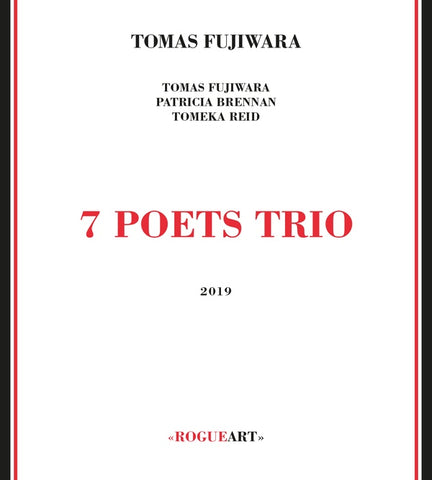 FUJIWARA, TOMAS - 7 Poets Trio