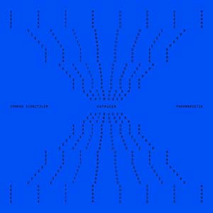 SCHNITZLER & PHARMAKUSTIK, CONRAD - Extruder (Clear Vinyl)