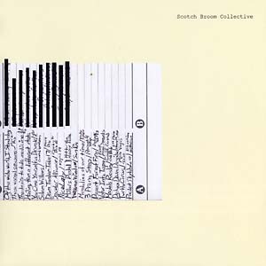SCOTCH BROOM COLLECTIVE - s/t