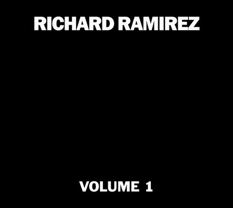 RAMIREZ, RICHARD - Volume 1