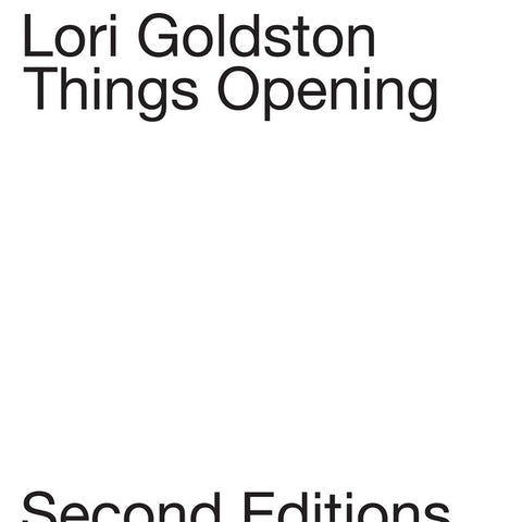 GOLDSTON, LORI - Things Opening