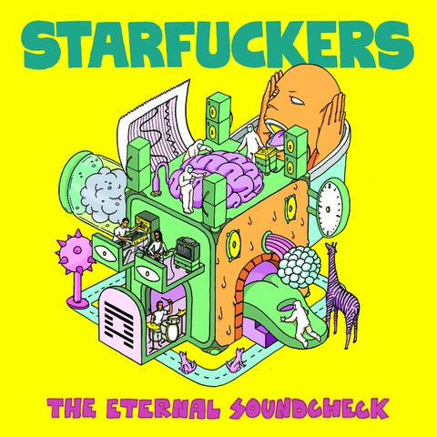 STARFUCKERS - The Eternal Soundcheck