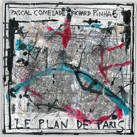 COMELADE/RICHARD PINHAS, PASCAL - Le Plan De Paris