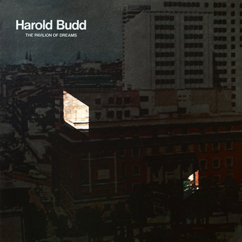 BUDD, HAROLD - The Pavilion Of Dreams
