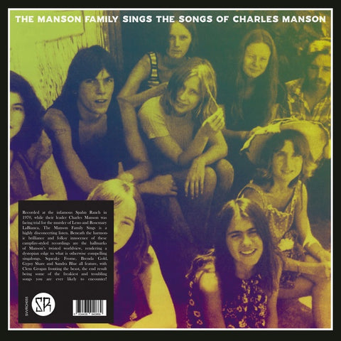 MANSON FAMILY, THE - The Manson Family Sings The Songs Of Charles Manson