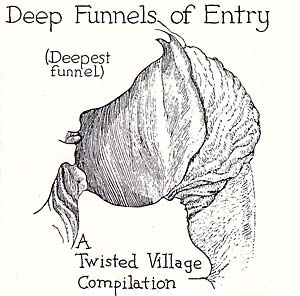 V/A - Deep Funnels Of Entry