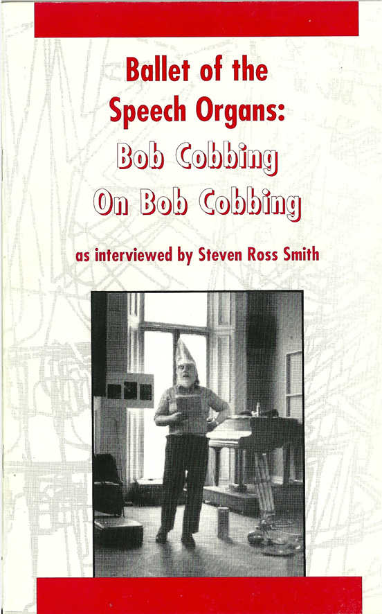 COBBING, BOB - Ballet of the Speech Organs