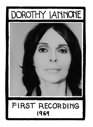 IANNONE, DOROTHY - First Recording 1969