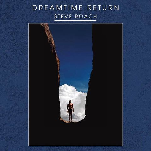 ROACH, STEVE - Dreamtime Return