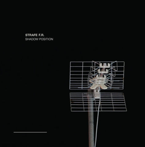 STRAFE F.R. - Shadow Position