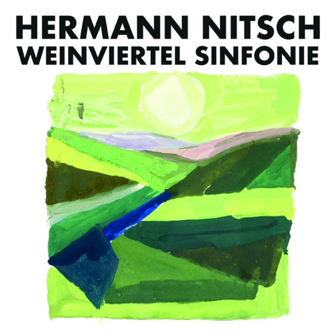NITSCH, HERMANN - Weinviertel Sinfonie