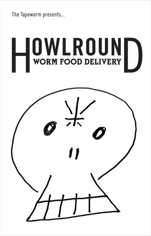HOWLROUND - Worm Food Delivery