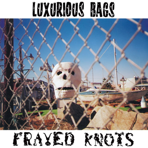 LUXURIOUS BAGS - Frayed Knots