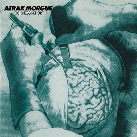 ATRAX MORGUE - Sickness Report