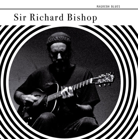 BISHOP, SIR RICHARD - Magrebh Blues