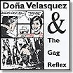 VELASQUEZ, DOÑA/THE GAG REFLEX - Live