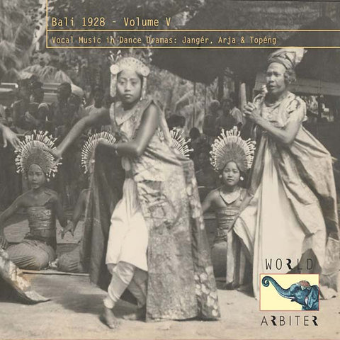 VA - Bali 1928, Vol. V: Vocal Music in Dance Dramas