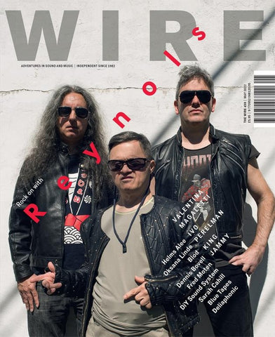 WIRE, THE - #459 May 2022