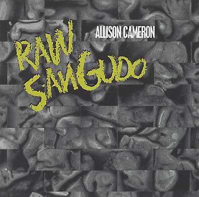 CAMERON, ALLISON - Raw Sangudo