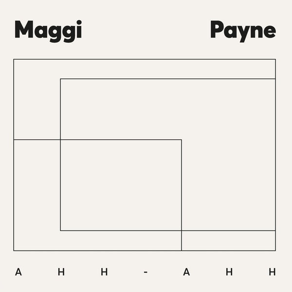 PAYNE, MAGGI Ahh-Ahh