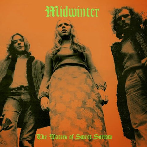 MIDWINTER - The Waters of Sweet Sorrow