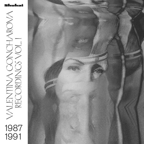 GONCHAROVA, VALENTINA - Recordings Vol. 1 1987-1991