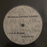 NACE, BILL & SAMARA LUBELSKI - Live In Brussel