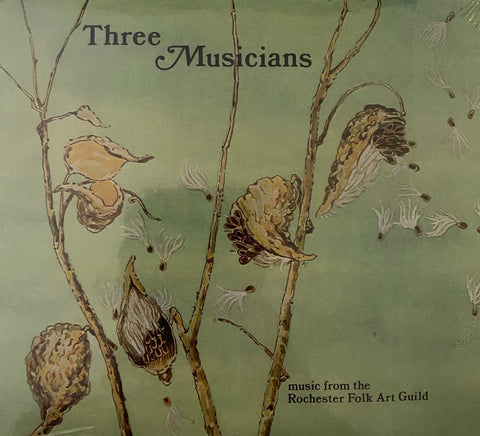 ROCHESTER FOLK ART GUILD - Three Musicians - Music From The Rochester Folk Art Guild
